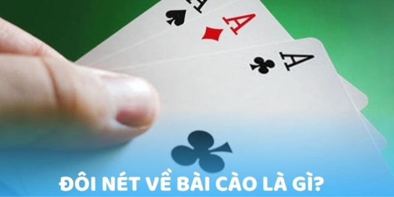 Sơ lược về bài cào 3 lá mà bạn nên biết 