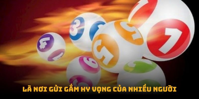 Là nơi gửi gắm hy vọng của nhiều người